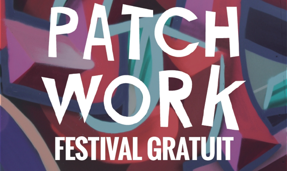 Le festival Patchwork arrive à grands pas !